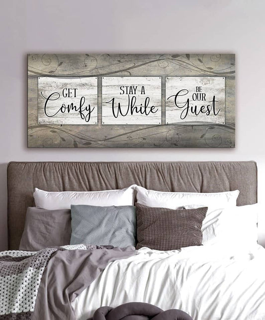Bedroom Wall Art: Get Comfy Stay A While (Wood Frame Ready To Hang)