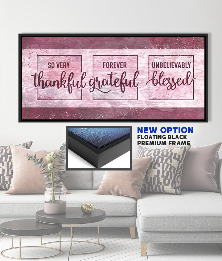 Christian Wall Art: So Very Thankful Forever Grateful Unbelievably Blessed