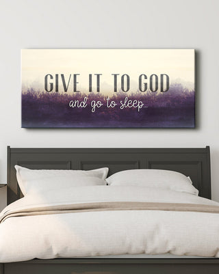 Christian Wall Art: Give It To God And Go To Sleep (Wood Frame Ready To Hang) - Sense for Decor