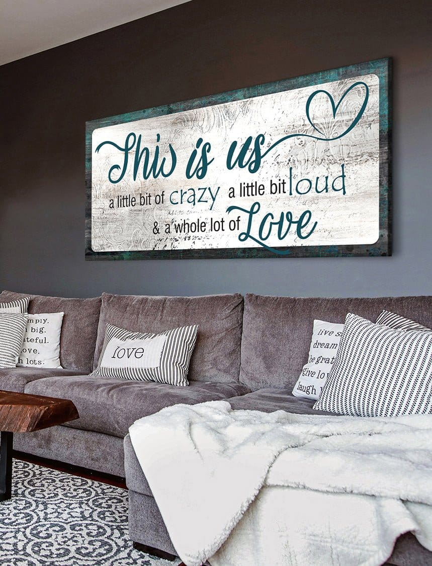 Family Wall Art: This Is Us A Little Crazy V2 (Wood Frame Ready To Hang) - Sense for Decor