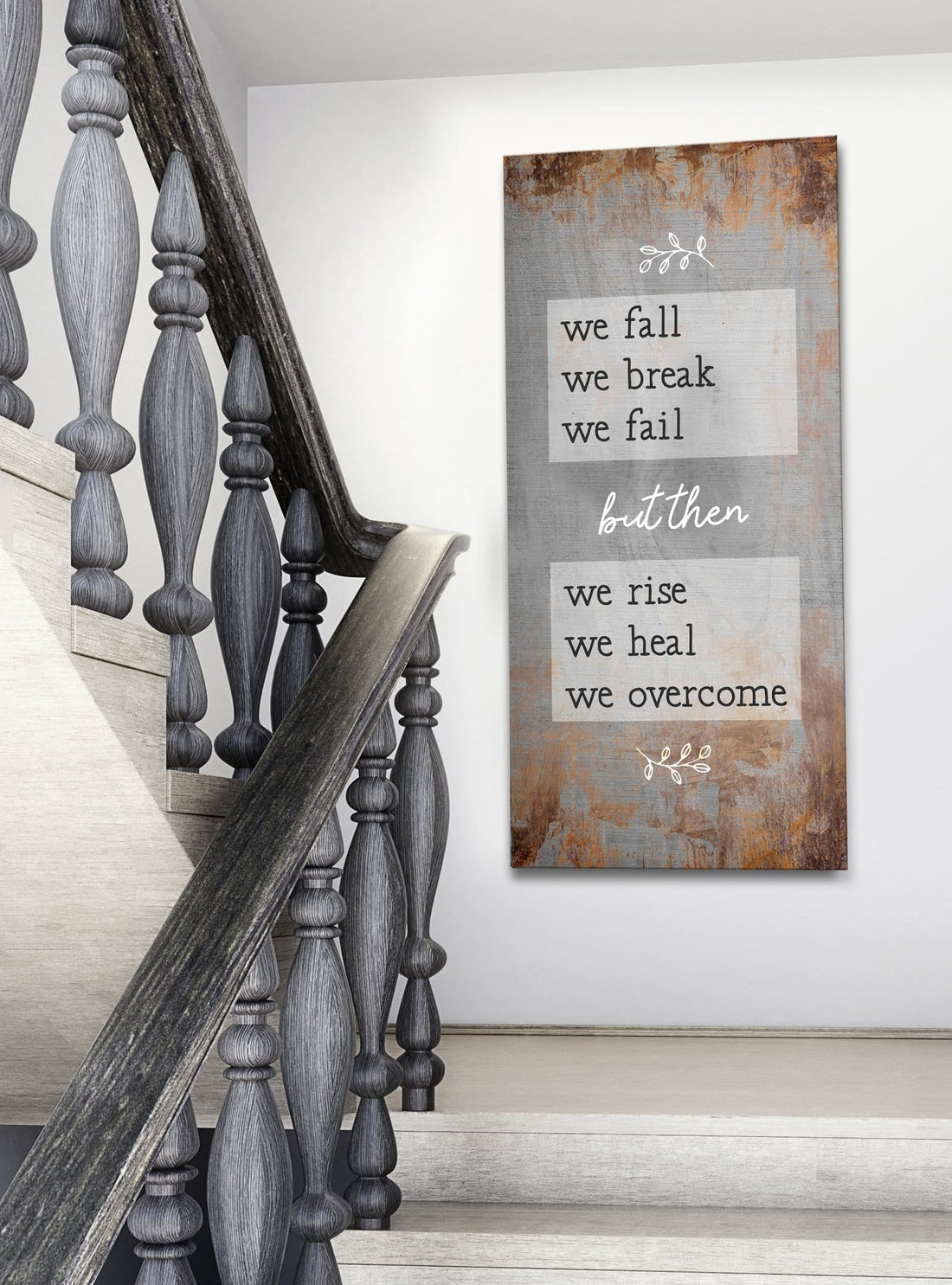 Home Wall Art: We Fall We Break We Fail (Wood Frame Ready To Hang) - Sense for Decor