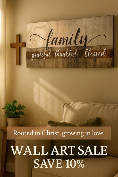 Family Wall Art: Family Grateful Thankful Blessed (Wood Frame Ready To Hang)