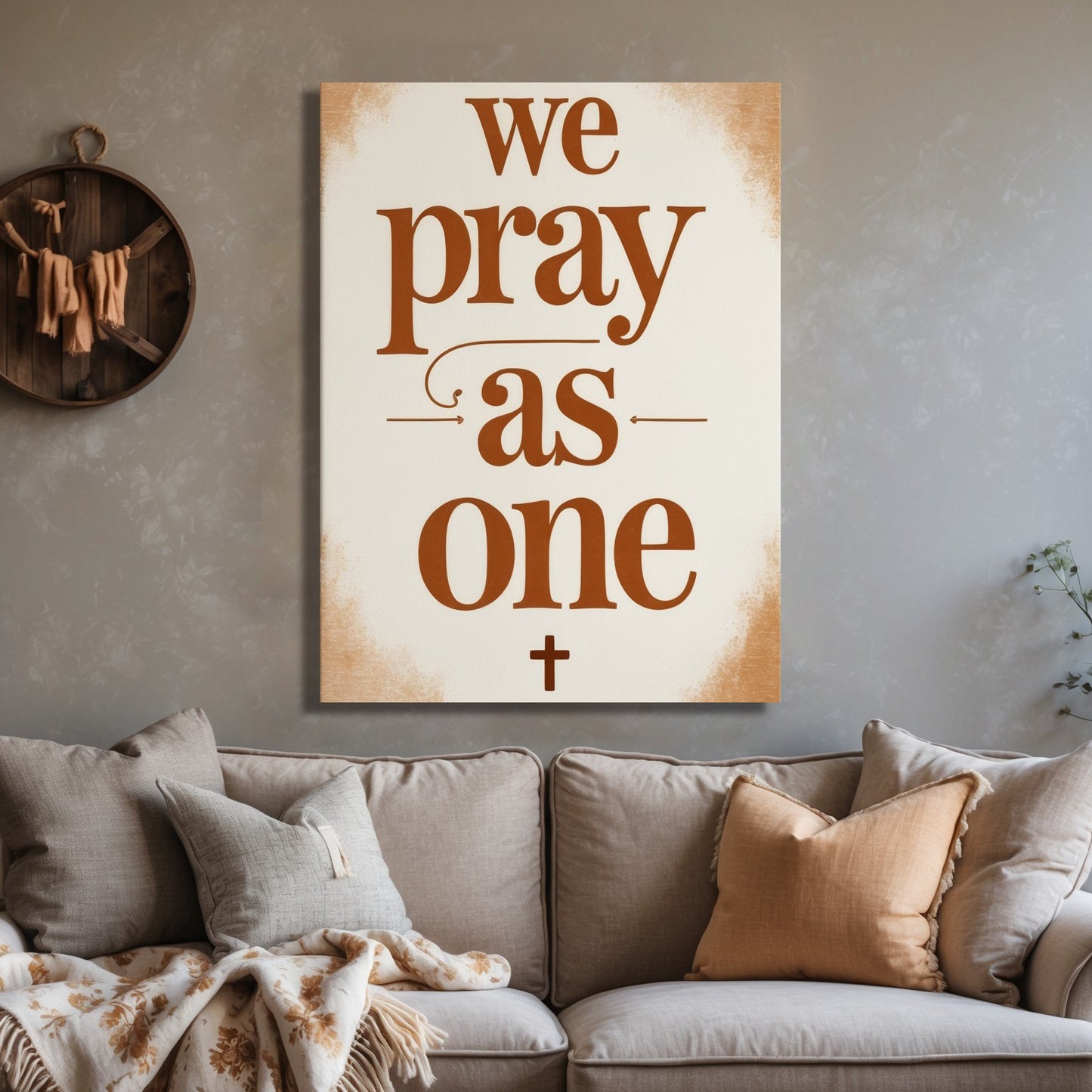 We Pray As One – Christian Family Wall Art for Living Room or Prayer Space