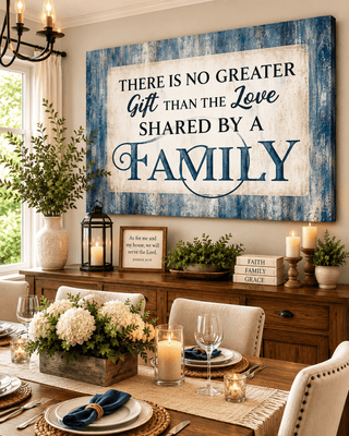 Family Wall Art: There is no Greater Gift Than the Love Shared by a Family - Sense for Decor