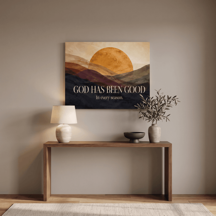 God Has Been Good In Every Season Wall Art – Golden Sunrise Mountain Christian Canvas, Modern Abstract Landscape for Living Room - Sense for Decor