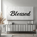 Modern Grace – Minimalist Black & White “Blessed” Wall Art Canvas