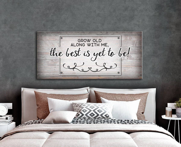 Grow Old With Me The Best Is Yet To Be Framed Wood Sign Anniversary Gift Bedroom order Decor