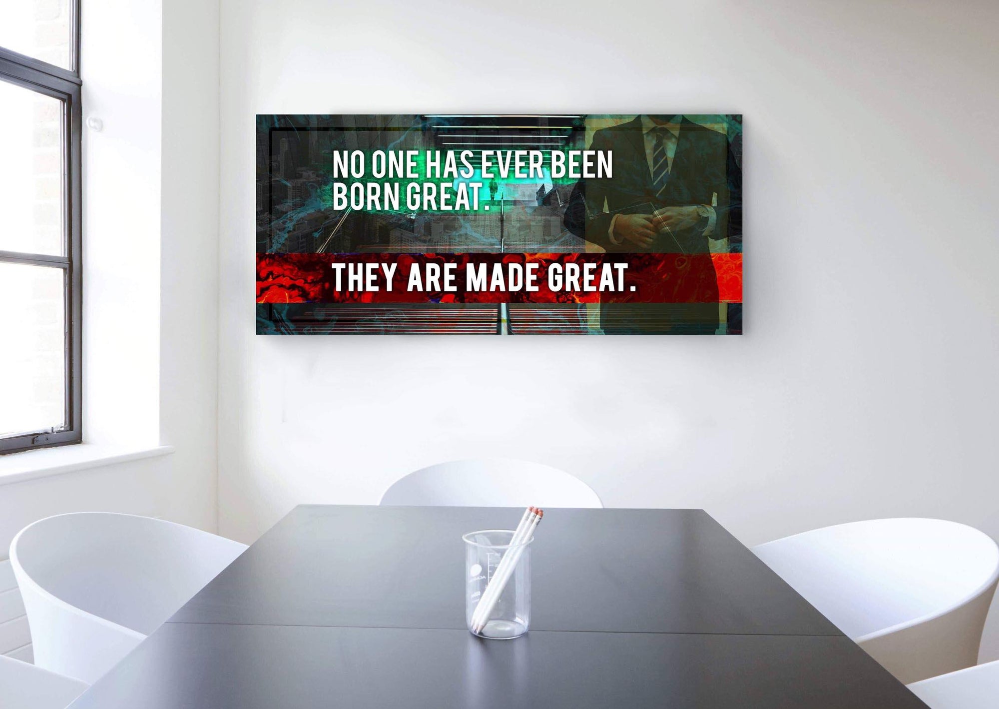 Inspire Wall Art: No One Has Ever Been Born Great (Wood Frame Ready To Hang)