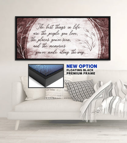 Home Wall Art: The best things in life are the people you love (Wood Frame Ready To Hang)