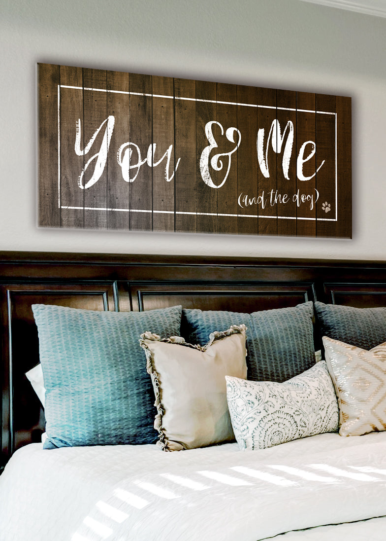 Pet Wall Art: You & Me And The Dog (Singular Version) (Wood Frame Ready To Hang)
