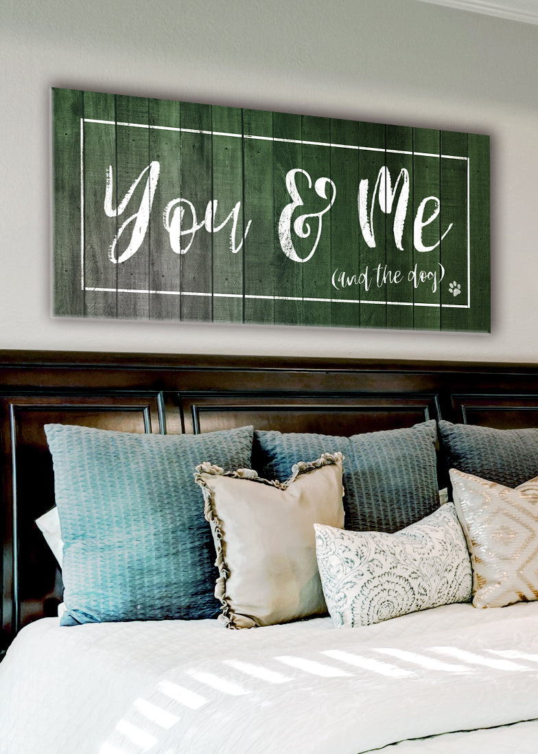 Pet Wall Art: You & Me And The Dog (Singular Version) (Wood Frame Ready To Hang)