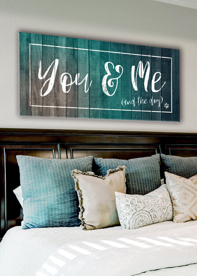 Pet Wall Art: You & Me And The Dog (Singular Version) (Wood Frame Ready To Hang)