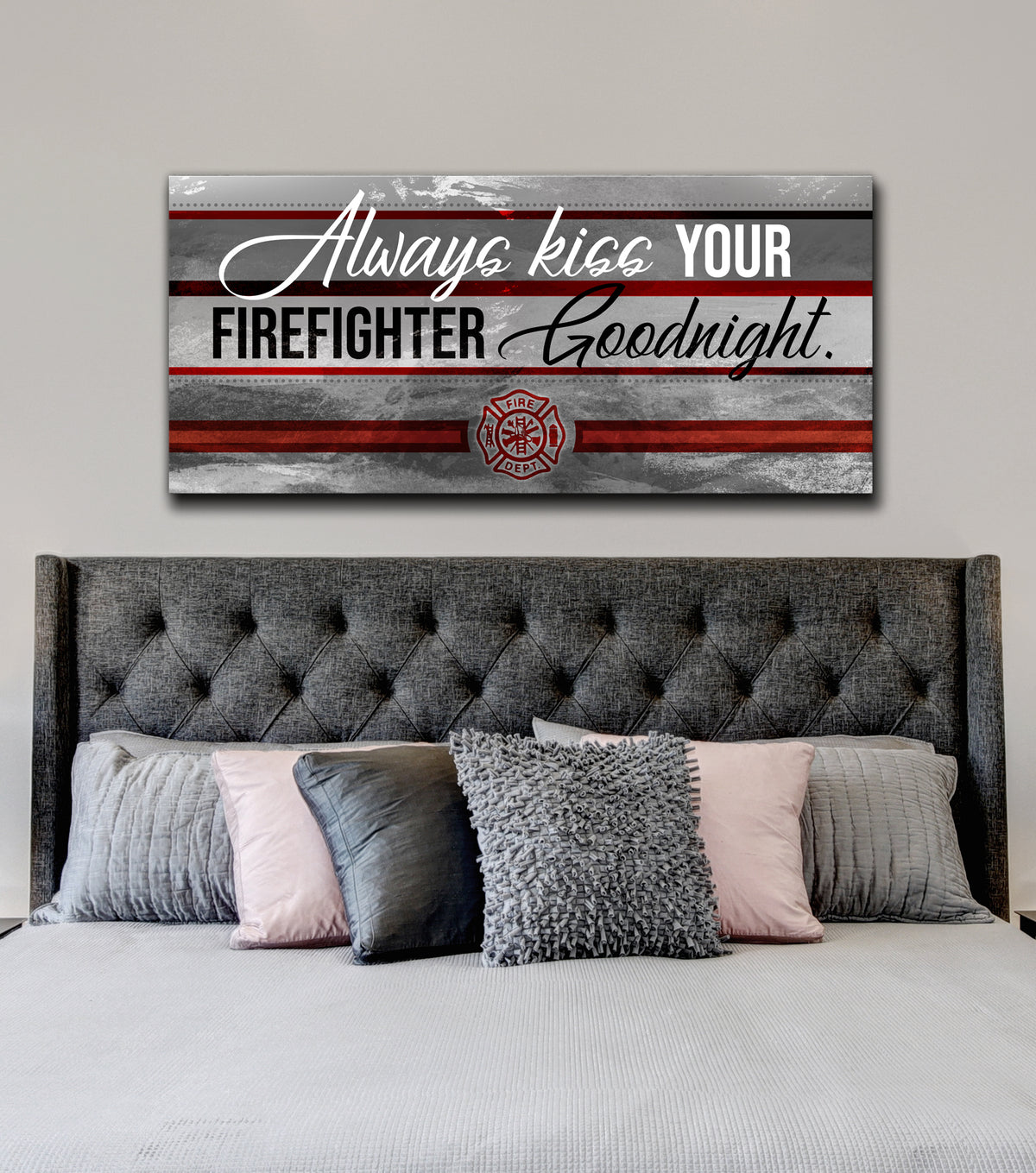 Firefighter Wall Art Always Kiss Your