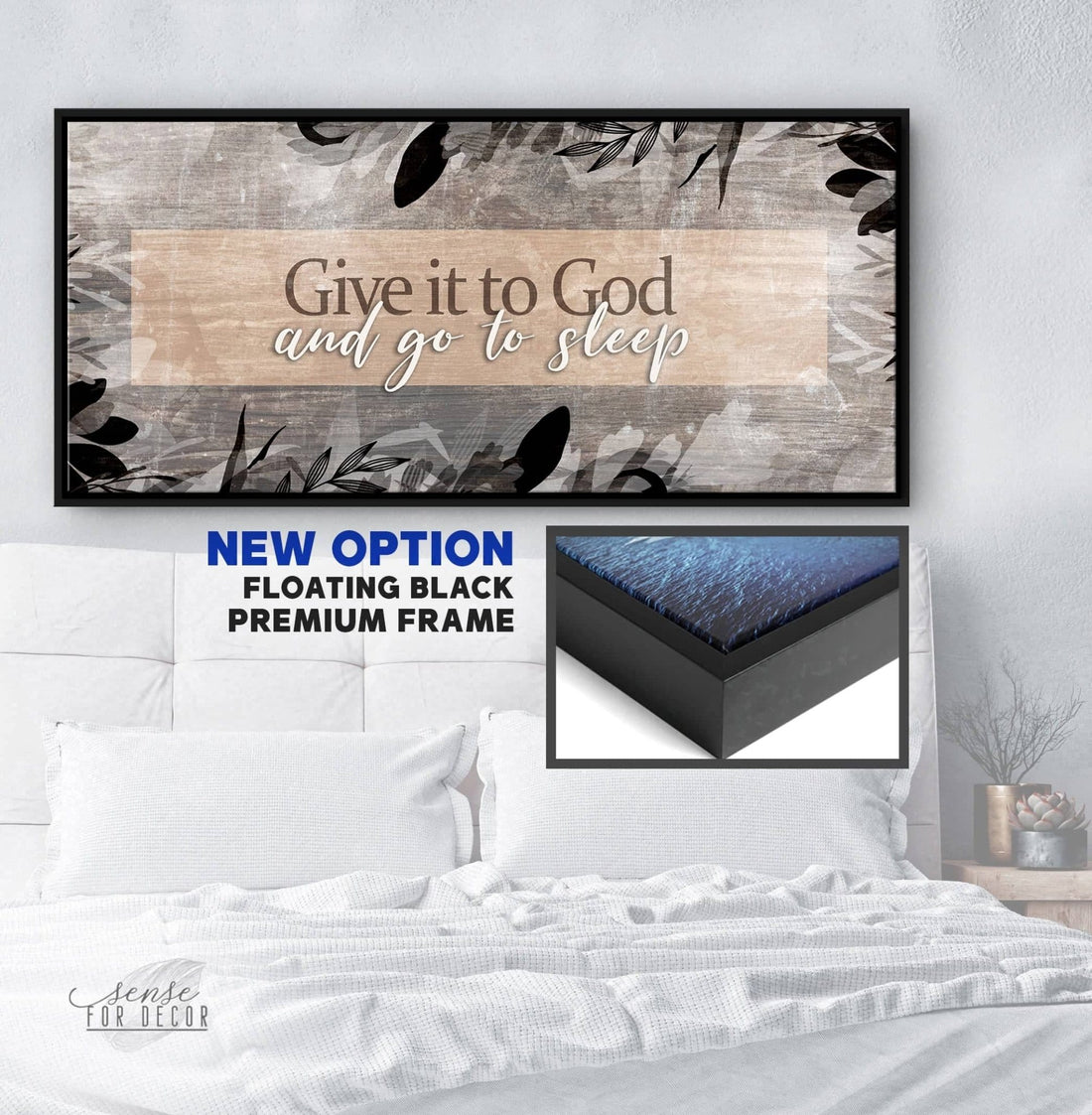 Bedroom Wall Art: Give it to God and go to sleep V8 (Wood Frame Ready To Hang) - Sense for Decor