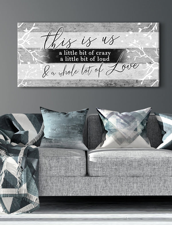 Family Wall Art This Is Us Crazy V11 (Wood Frame Ready To Hang