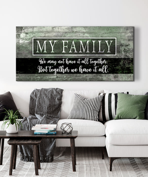 Family Wall Art: Family Have It All V4 (Wood Frame Ready To Hang ...