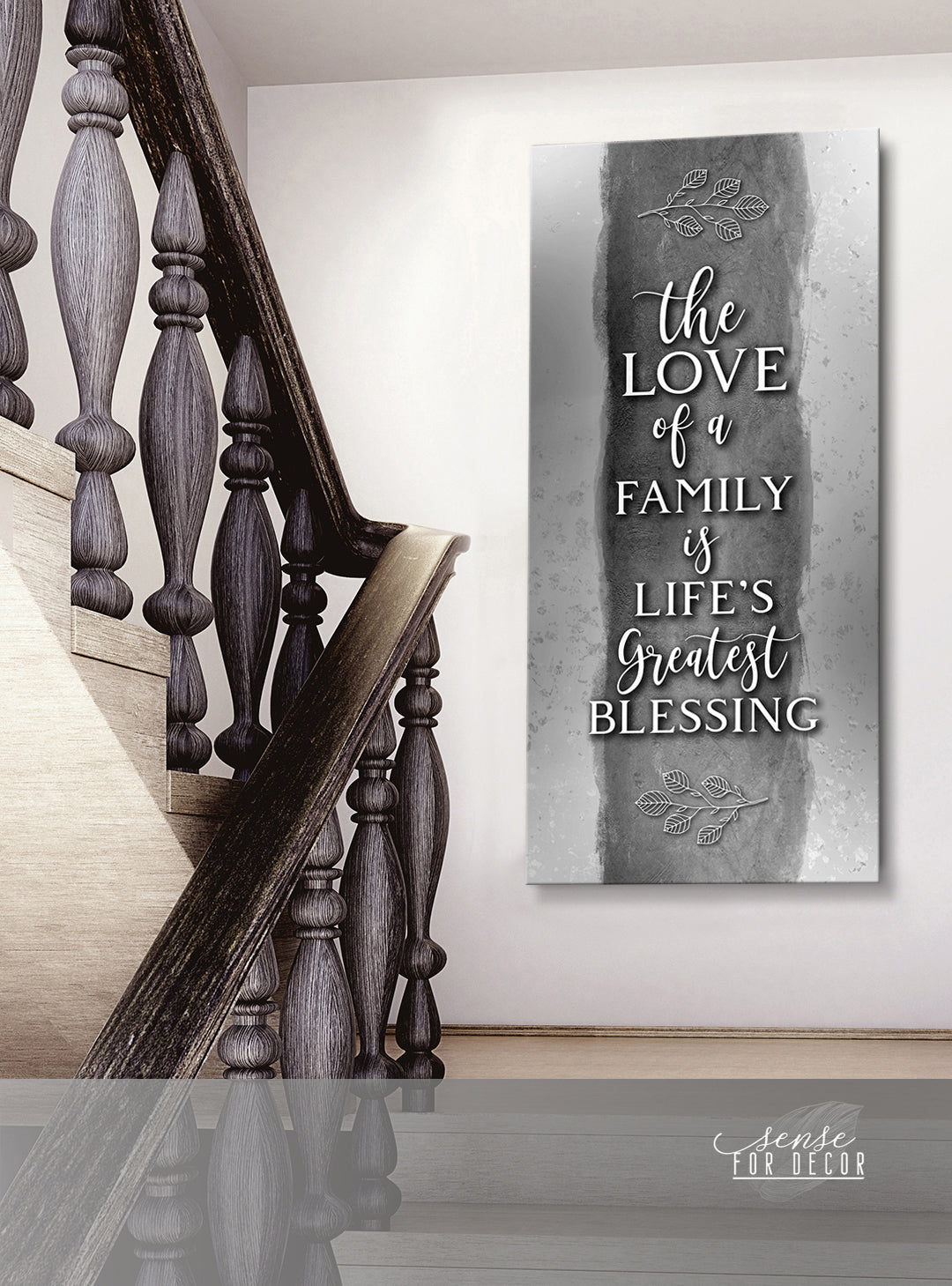 https://sensefordecor.com/cdn/shop/products/d10516_GR_the_love_of_a_family_is_lifes_greatest_blessing_v6_grey_19x42_stairsmock_1200x.jpg?v=1599826826
