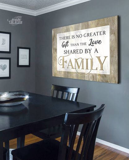 Family Wall Art:  There is no Greater Gift Than the Love Shared by a Family