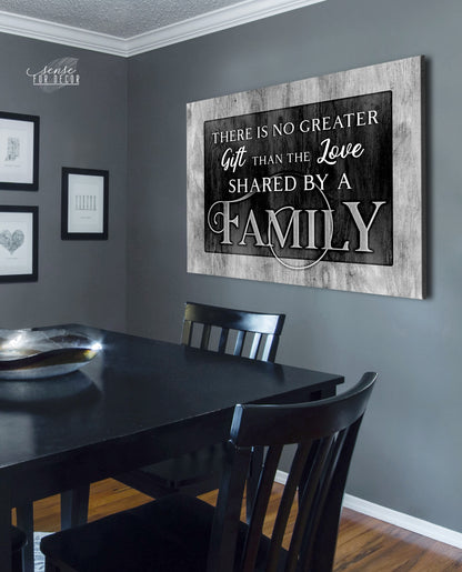 Family Wall Art:  There is no Greater Gift Than the Love Shared by a Family