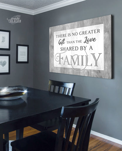 Family Wall Art:  There is no Greater Gift Than the Love Shared by a Family