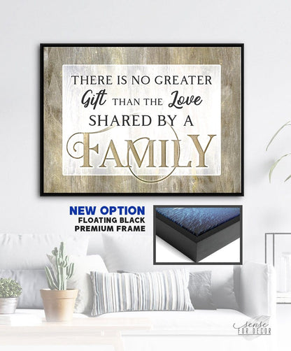 Family Wall Art: There is no Greater Gift Than the Love Shared by a Family - Sense for Decor