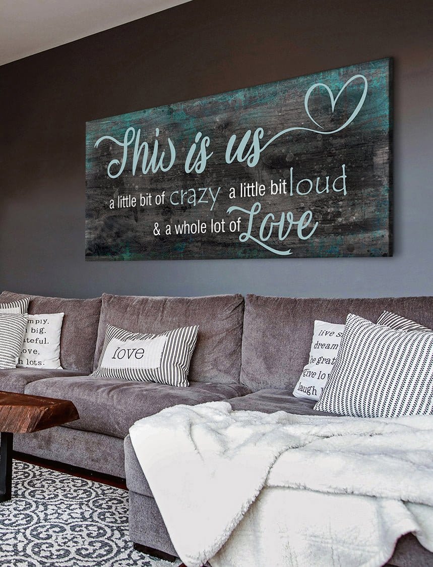 Family Wall Art: This Is Us A Little Crazy V2 (Wood Frame Ready To Hang) - Sense for Decor