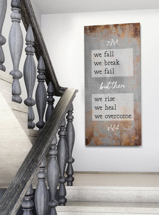 Home Wall Art: We Fall We Break We Fail (Wood Frame Ready To Hang) - Sense for Decor