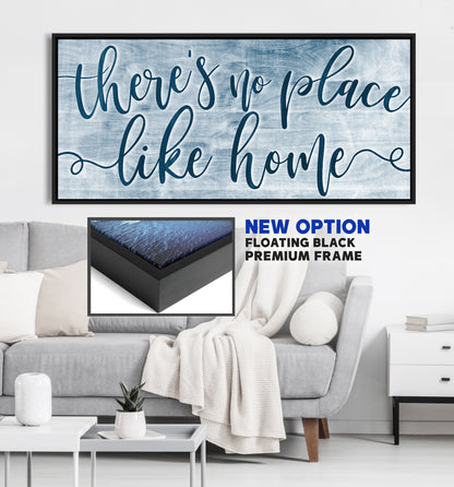 Home Wall Art: There's No Place Like Home V2 (Wood Frame Ready To Hang)